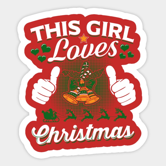 This Girt Loves Christmas Sticker by KissedbyNature